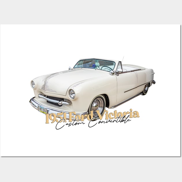 1951 Ford Victoria Custom Convertible Wall Art by Gestalt Imagery